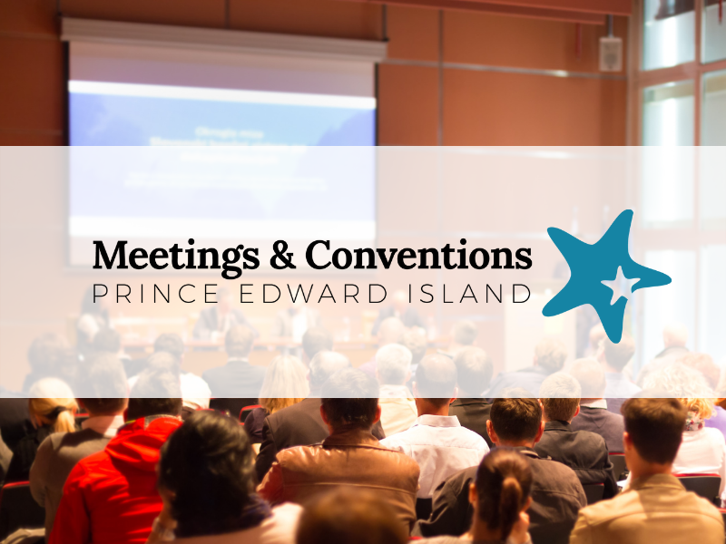 Meetings & Conventions Prince Edward Island