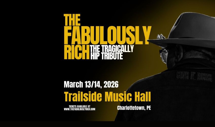 The Tragically Hip Tribute with The Fabulously Rich