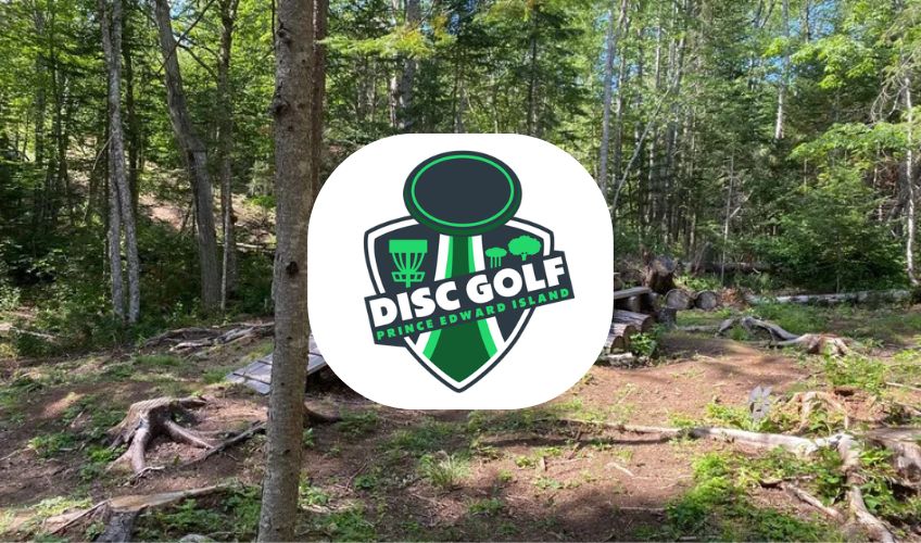 Disc Golf PEI Tour Stop #1 - Huck It