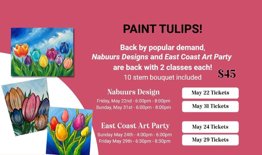 Paint Night at Belfast Tulips - May 22