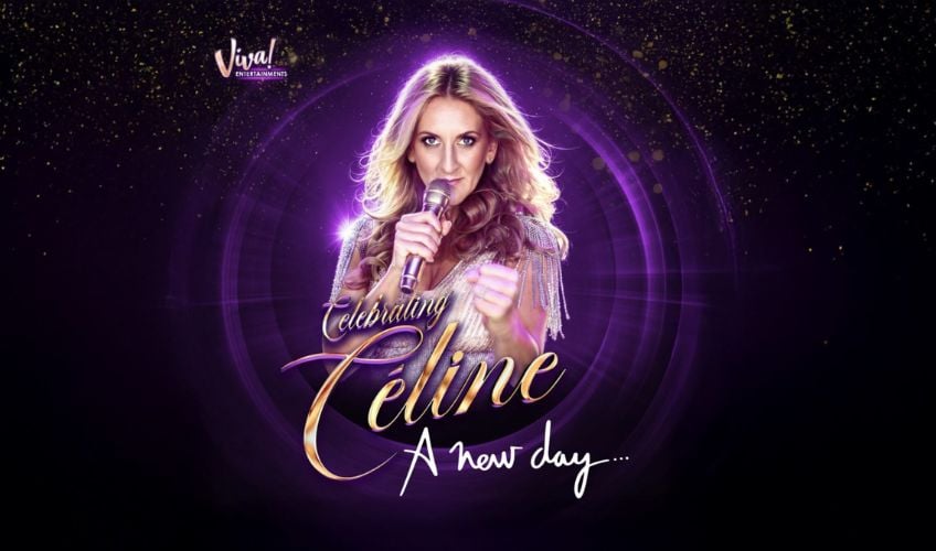 Celebrating Celine - The Music of Celine Dion