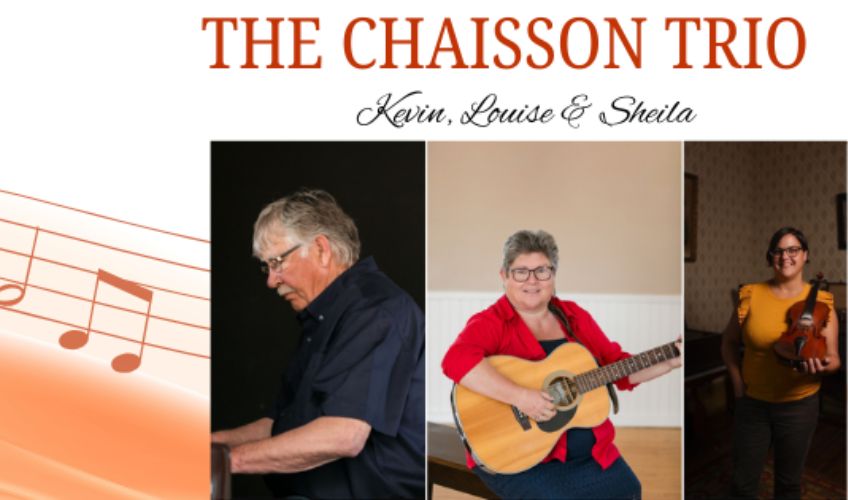 The Chaisson Trio & Cape Breton Guest Fiddler - August 5
