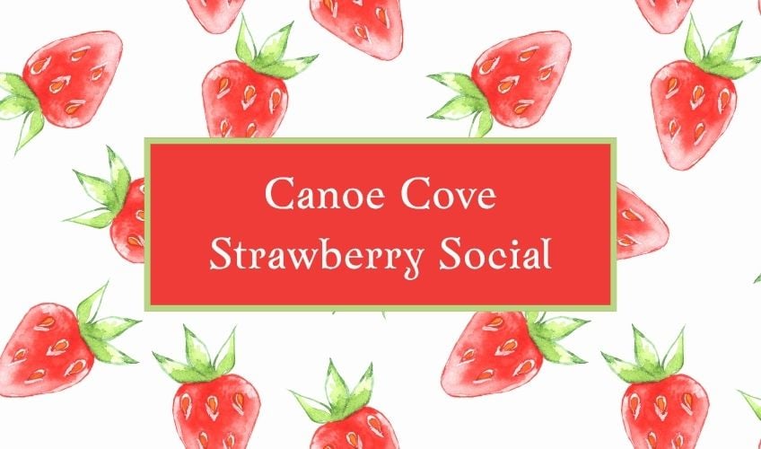 Canoe Cove Strawberry Social