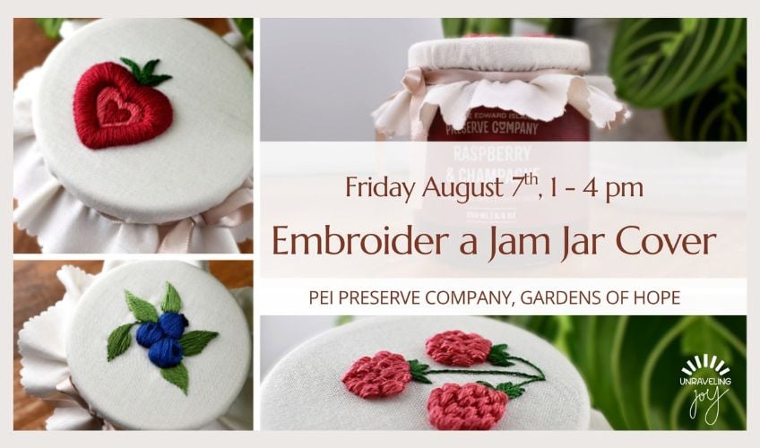 Jam Jar Embroidery Class -August 7