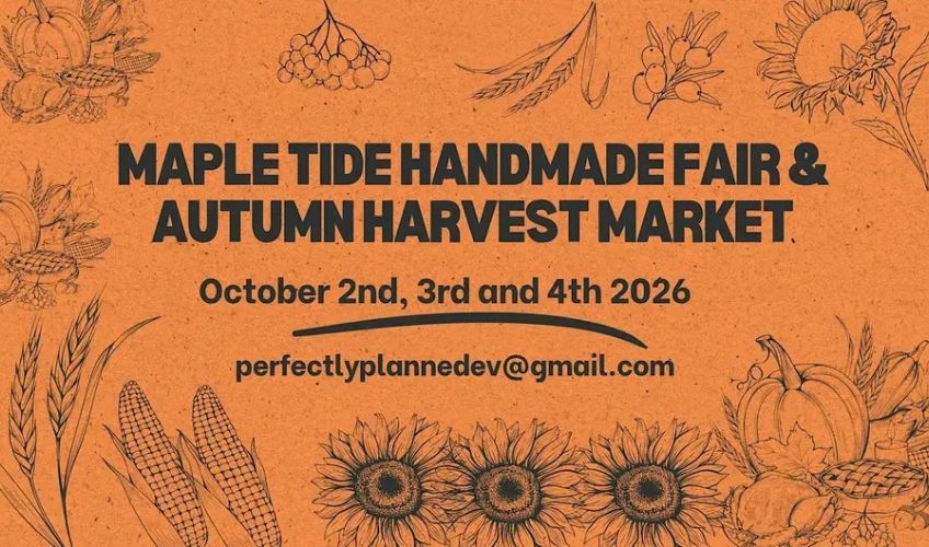 Maple Tide Handmade Fair & Autumn Harvest Market