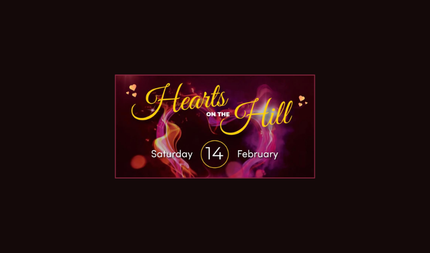 Hearts on the Hill: Valentine's Day Dinner