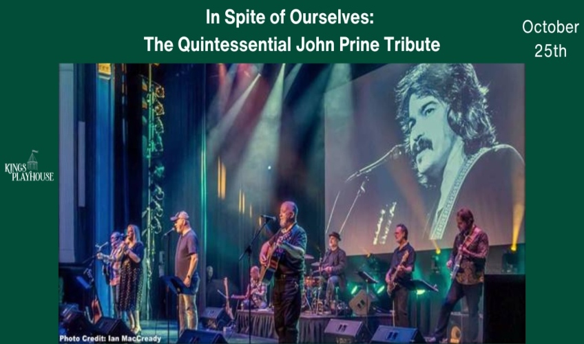In Spite of Ourselves - The Quintessential John Prine Tribute In Spite of Ourselves - The Quintessential John Prine Tribute