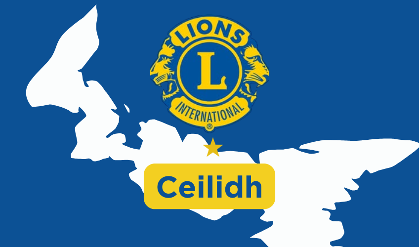 Cymbria Lions Ceilidh - July 13 Cymbria Lions Ceilidh - July 13