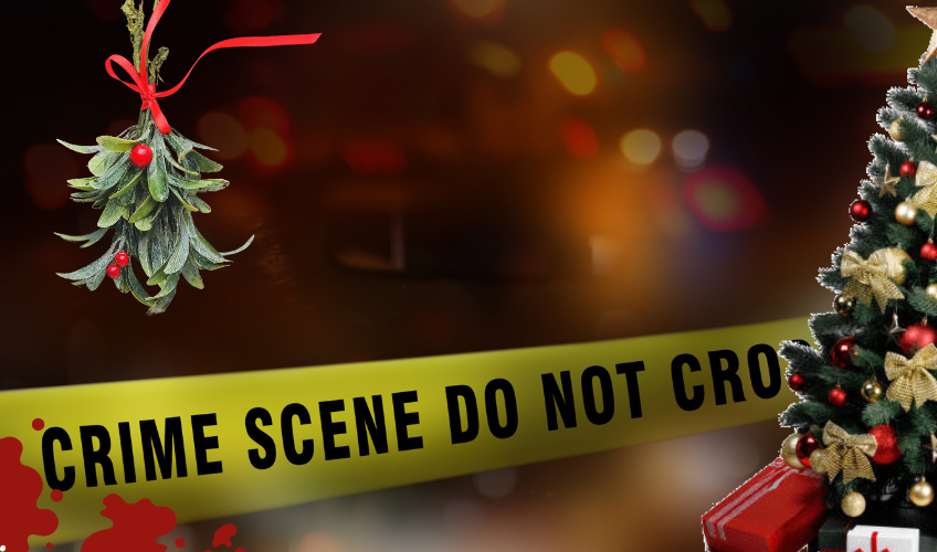 Murder Under the Mistletoe - Dinner Theatre Dec 3 - 4 Murder Under the Mistletoe - Dinner Theatre Dec 3 - 4