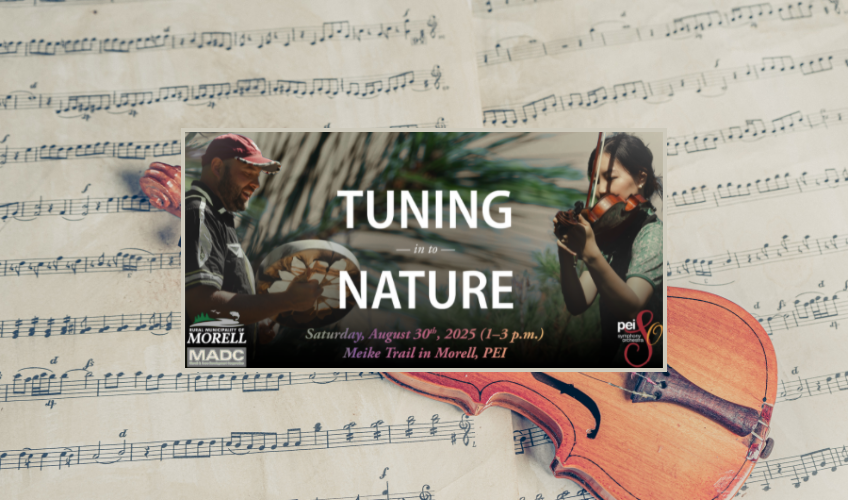 Tuning into Nature with PEI Symphony Orchestra Tuning into Nature with PEI Symphony Orchestra