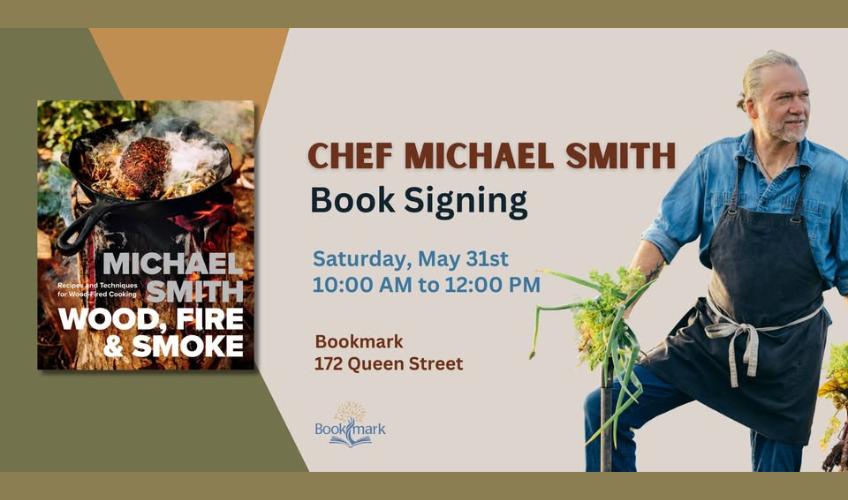 Chef Michael Smith Book Signing Chef Michael Smith Book Signing