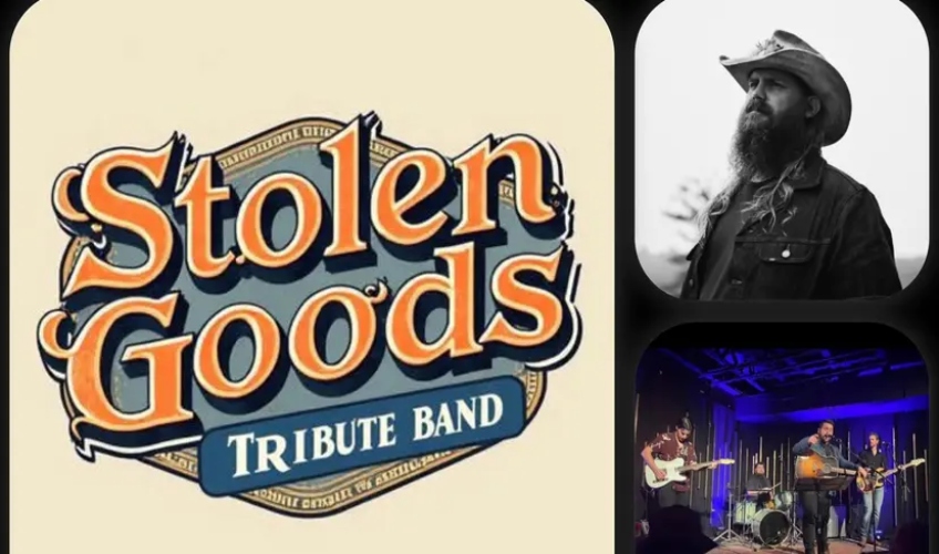 Stolen Goods Tribute Band Presents: An Evening of Chris Stapleton Stolen Goods Tribute Band Presents: An Evening of Chris Stapleton