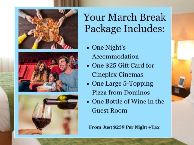 March Break Getaway