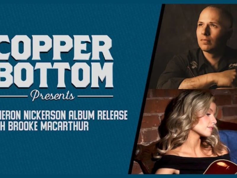 Cameron Nickerson Album Release with Brooke MacArthur