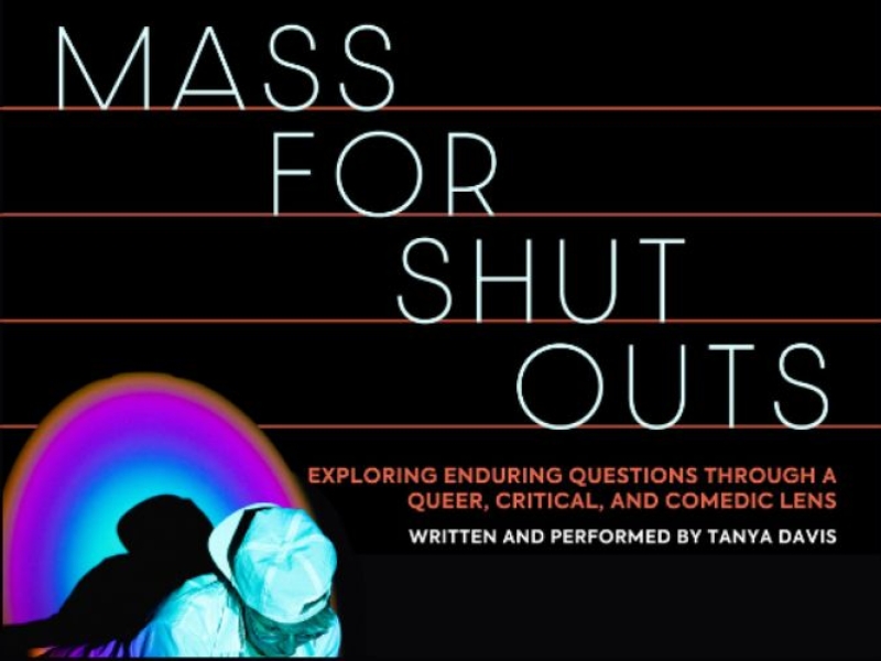 Mass for Shut-Outs by Tanya Davis