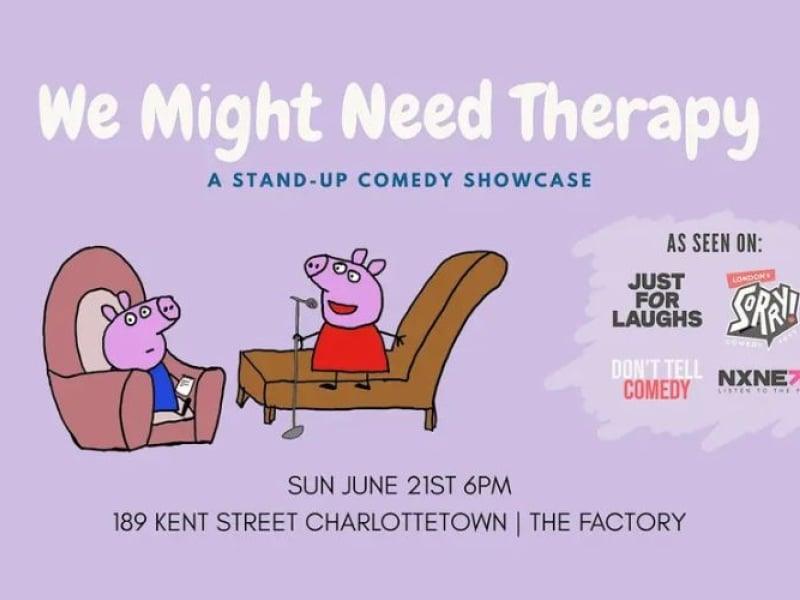 We Might Need Therapy: Stand Up Comedy