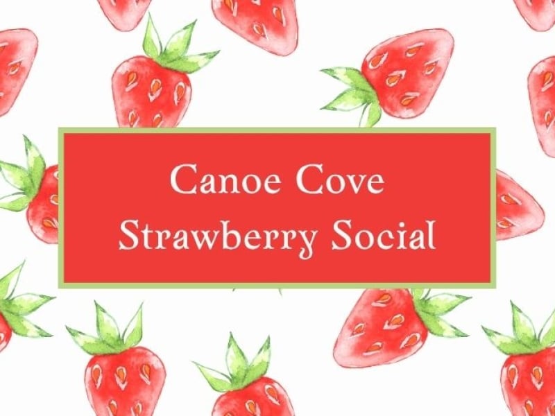Canoe Cove Strawberry Social