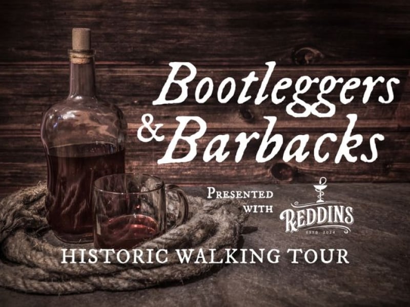 Bootleggers and Barbacks Tour - August 21