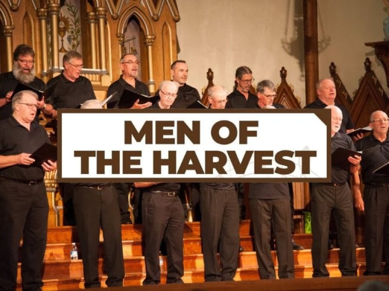 Men of the Harvest - October 25