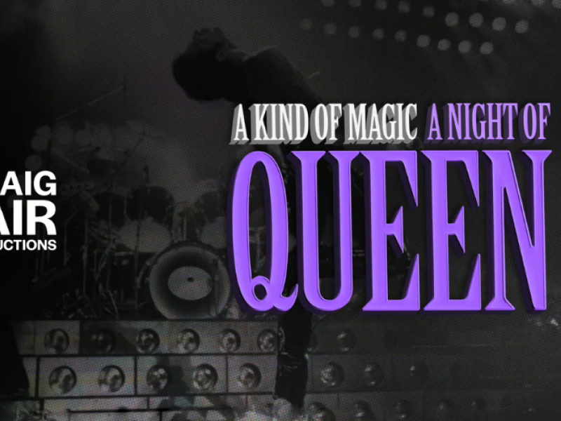 A Kind of Magic: A Night of Queen