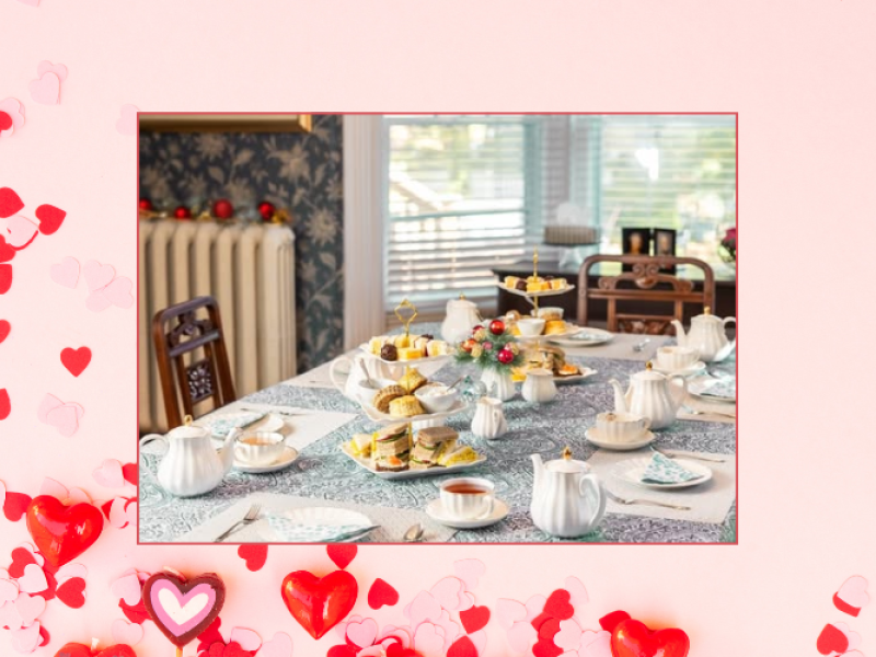 Valentine Afternoon Teas