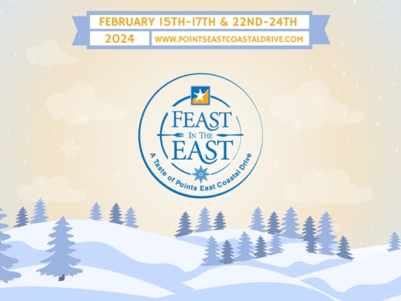 Feast in the East - Feb 22 to 24