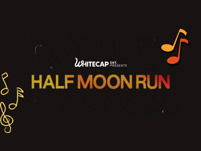 Half Moon Run