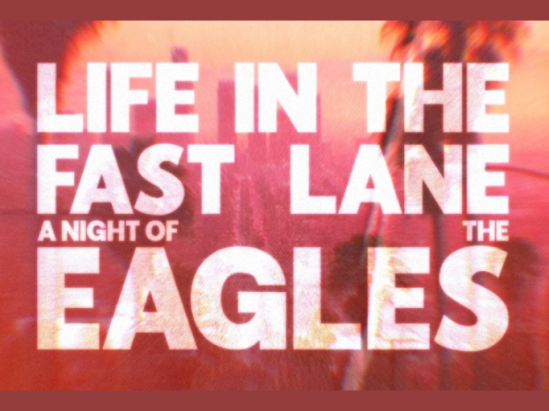Life in the Fast Lane: A Night of the Eagles
