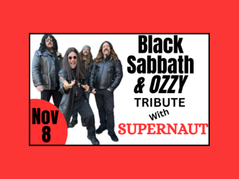 Supernaut: A Tribute to Black Sabbath & Ozzy Osbourne
