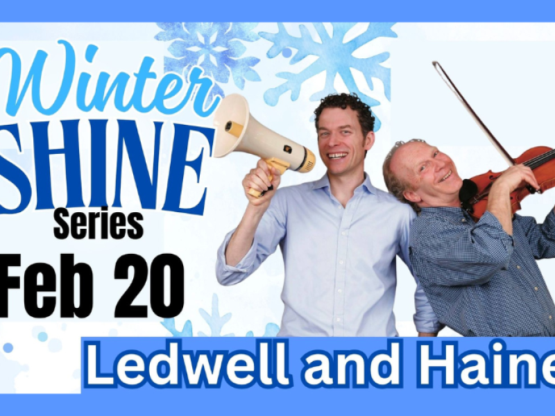 Winter Shine Series: Ledwell and Haines