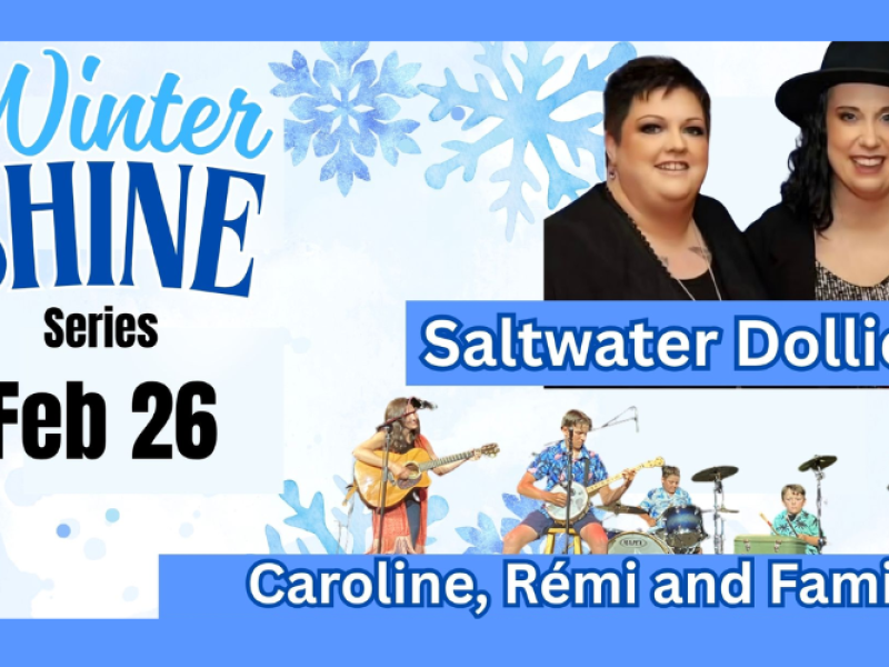 Winter Shine Series: Salt Water Dollies & the Arsenault Family