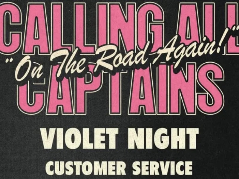 Calling All Captains w/ Violet Night & Costumer Service