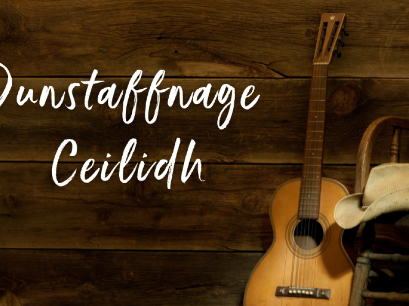 Stock image of guitar and cowboy hat on chair with text "Dunstaffnage Ceilidh"