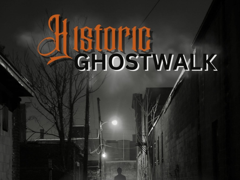 Eery black and white image of Summerside streets with caption "Historic Ghostwalk"