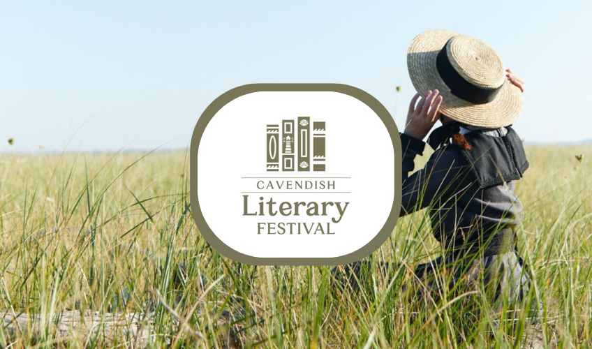Anne of Green Gables character wearing straw hat looks out over field under blue sky with "Cavendish Literary Festival" logo in center