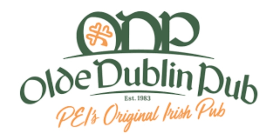 olde Dublin Pub poster with green and gold lettering saying olde Dublin pub PEI'S original Irish Pub